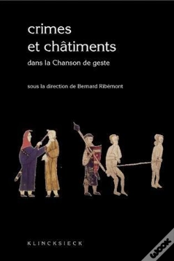 Capa do artigo Crimes Et Châtiments Dans La Chanson De Geste