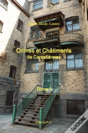 Capa do artigo Crimes Et Châtiments De Canadiennes Tome 2