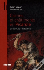 Capa do artigo Crimes Et Châtiments En Picardie Sous L
