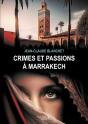 Crimes Et Passions À Marrakech - Preview