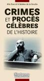 Crimes Et Procès Célèbres De L'Histoire - Preview