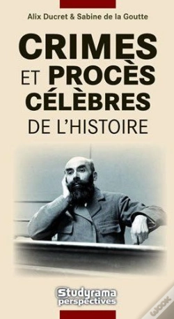 Capa do artigo Crimes Et Procès Célèbres De L'Histoire