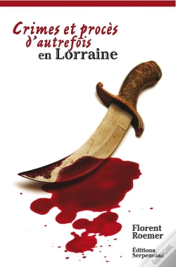 Capa do artigo Crimes Et Proces D'Autrefois En Lorraine