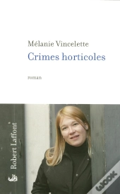 Crimes Horticoles