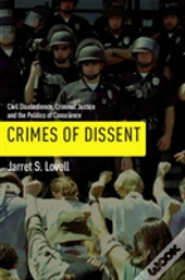 Crimes Of Dissent