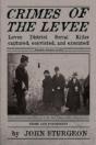 Crimes Of The Levee - Preview