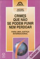 Crimes Que Não se Podem Punir Nem Perdoar
