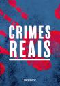 Crimes Reais - Preview