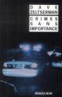 Crimes Sans Importance - Preview