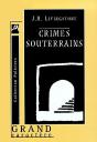 Crimes Souterrains - Preview
