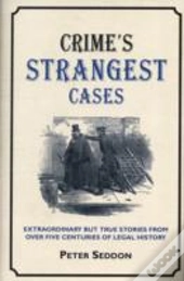 Crime'S Strangest Cases