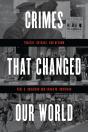 Crimes That Changed Our World - Preview
