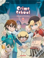 Capa do artigo Crimeschool T.2 Les Bolos