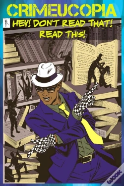 Capa do artigo Crimeucopia - Hey! Don'T Read That! Read This!