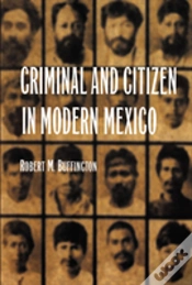 Capa do artigo Criminal And Citizen In Modern Mexico