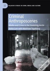 Capa do artigo Criminal Anthroposcenes