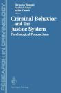Criminal Behavior And The Justice System - Preview