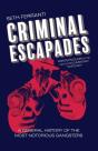 Criminal Escapades - Preview