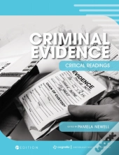 Criminal Evidence: Critical Readings
