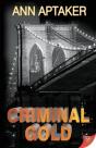 Criminal Gold - Preview