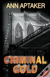 Criminal Gold
