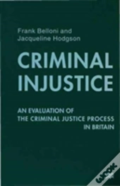 Criminal Injustice