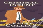 Criminal Intent