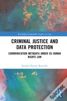 Criminal Justice And Data Protection