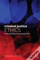 Criminal Justice Ethics