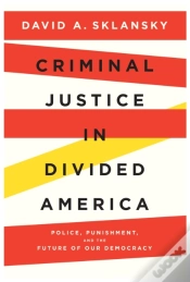 Capa do artigo Criminal Justice In Divided America