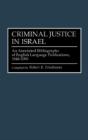 Criminal Justice In Israel - Preview