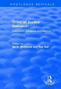 Criminal Justice Research: Inspiration Influence And Ideation - Preview