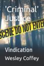 'Criminal' Justice: Vindication - Preview