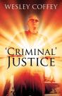 'Criminal' Justice - Preview