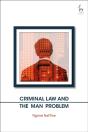 Criminal Law And The Man Problem - Preview