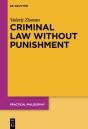Criminal Law Without Punishment - Preview