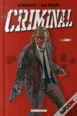 Criminal T.1 ; Lâche