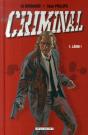 Criminal T.1 ; Lâche - Preview