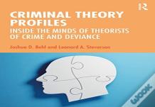 Criminal Theory Profiles