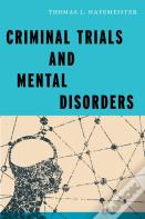 Criminal Trials And Mental Disorders