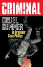 Criminal Volume 10: Cruel Summer (New Edition) - Preview