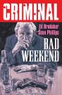 Criminal Volume 9: Bad Weekend (New Edition) - Preview