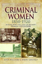 Criminal Women 1850-1920 - Preview