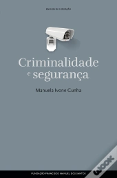 Criminalidade E Segurança
