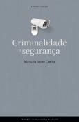 Criminalidade e Segurança