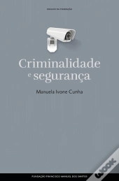 Criminalidade e Segurança