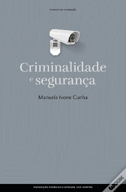 Capa do artigo Criminalidade e Segurança