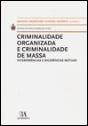 Criminalidade Organizada e Criminalidade de Massa - Preview