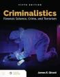 Criminalistics: Forensic Science, Crime, And Terrorism - Preview