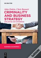 Criminality And Business Strategy